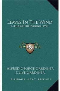 Leaves In The Wind