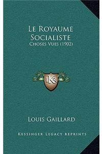 Le Royaume Socialiste