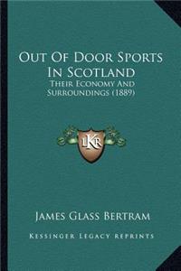 Out Of Door Sports In Scotland