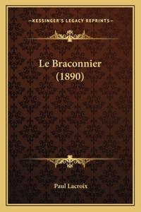 Braconnier (1890)