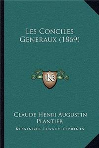 Les Conciles Generaux (1869)