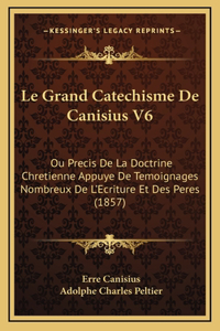 Le Grand Catechisme De Canisius V6