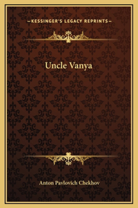 Uncle Vanya
