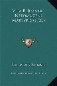 Vita B. Joannis Nepomuceni Martyris (1725)