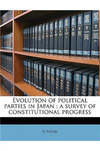 Evolution of Political Parties in Japan: A Survey of Constitutional Progress