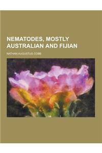 Nematodes, Mostly Australian and Fijian