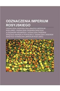 Odznaczenia Imperium Rosyjskiego