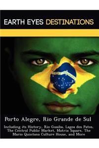 Porto Alegre, Rio Grande de Sul