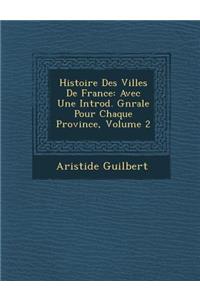 Histoire Des Villes De France