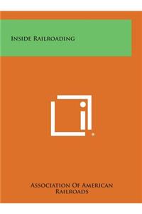 Inside Railroading