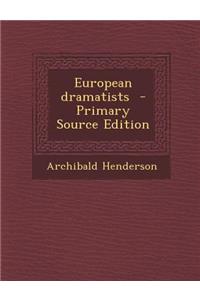 European Dramatists