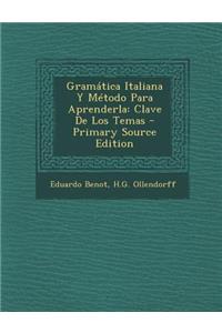 Gramática Italiana Y Método Para Aprenderla