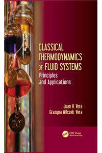 Classical Thermodynamics of Fluid Systems