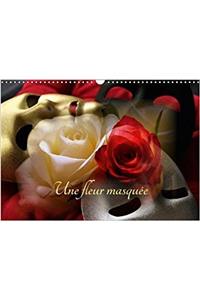 Une Fleur Masquee 2018