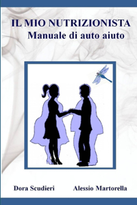 MIO NUTRIZIONISTA Manuale di auto-aiuto