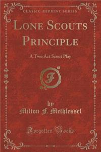 Lone Scouts Principle