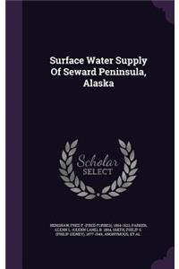 Surface Water Supply Of Seward Peninsula, Alaska