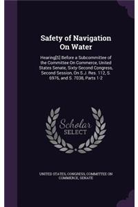 Safety of Navigation On Water