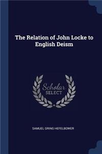 Relation of John Locke to English Deism