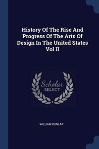HISTORY OF THE RISE AND PROGRESS OF THE