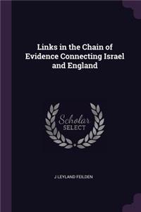 Links in the Chain of Evidence Connecting Israel and England