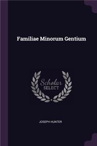 Familiae Minorum Gentium
