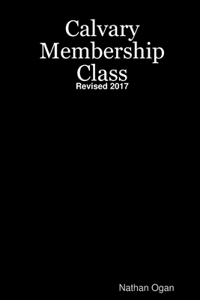 Calvary Membership Class