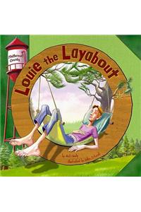 Louie the Layabout
