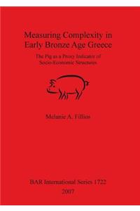 Measuring Complexity in Early Bronze Age Greece
