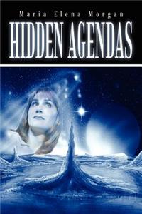 Hidden Agendas