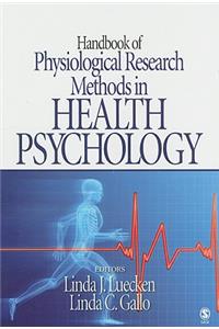 Handbook of Physiological Research Methods in Health Psychology