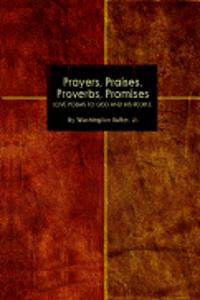 Prayers, Praises, Proverbs, Promises