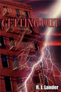Getting Out
