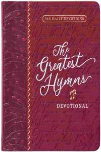 The Greatest Hymns Devotional