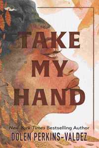 Take My Hand