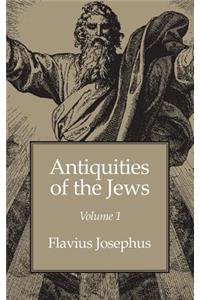 Antiquities of the Jews Volume 1