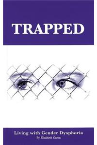 Trapped