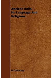 Ancient India - Its Language And Religions