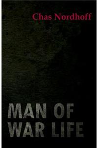 Man of War Life