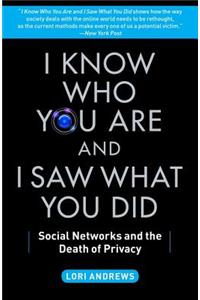 I Know Who You Are and I Saw What You Did