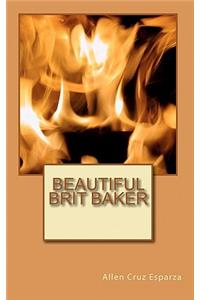Beautiful Brit Baker