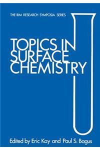 Topics in Surface Chemistry