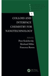 Colloid and Interface Chemistry for Nanotechnology