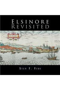 Elsinore Revisited
