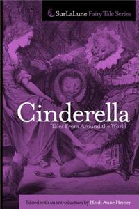 Cinderella Tales From Around the World