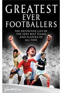Greatest Ever Footballers