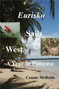 Eurisko Sails West