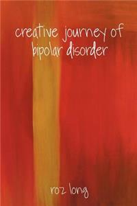 Creative Journey of Bipolar Disorder