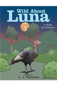 Wild About Luna
