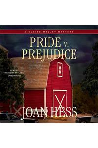 Pride V. Prejudice